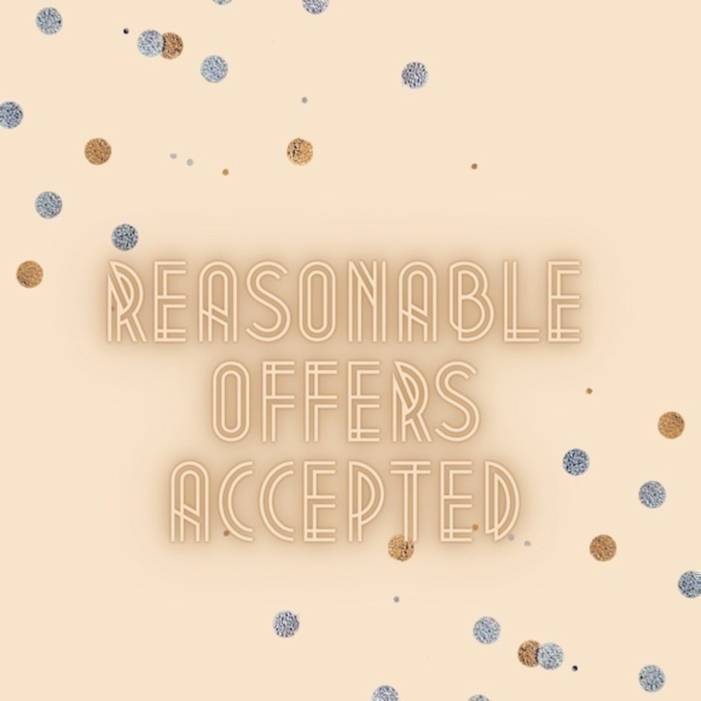 Reasonable offers are welcome